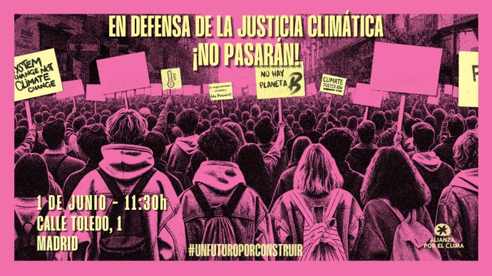 La Alianza por el Clima convoca una manifestación por la justicia climática el 1 de junio en la Plaza Mayor de Madrid.