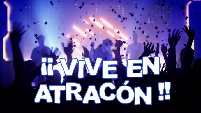 Campaña “Vive en atracón”