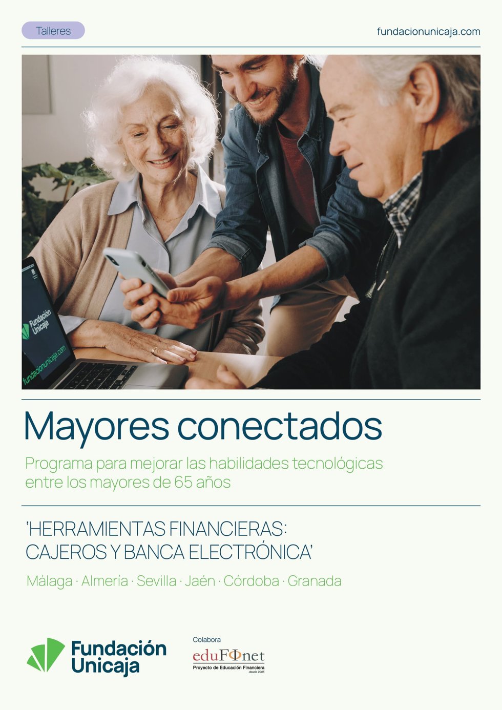 Corrección: Más De 200 Mayores Participarán En Los Nuevos Talleres De Banca Digital De La Fundación Unicaja