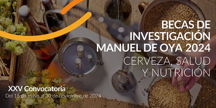 Abierta la convocatoria de la XXV edición de la Beca de investigación Manuel de Oya Cerveza, Salud y Nutrición 2024.