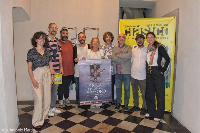 Presentación de La loca historia del siglo de Oro que se podrá ver en el Festival de Teatro Clásico de Cáceres