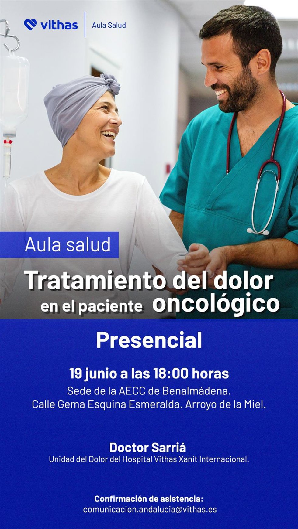 Cartel de la charla que se celebra el día 19 a las 18 horas en la sede de la AECC en Benalmádena con la presencia del doctor Sarriá, miembro de la Unidad del Dolor del Hospital Vithas Xanit Internacional.