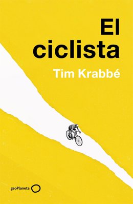 Geoplaneta reedita 'El ciclista' de Tim Krabbé, un tributo al ciclismo y reflexión sobre la naturaleza humana.