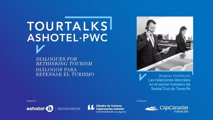 Ashotel organiza una jornada técnica, enmarcada en su programa de charlas ‘Tourtalks, diálogos para repensar el turismo’, en torno a las relaciones laborales en el sector hotelero.