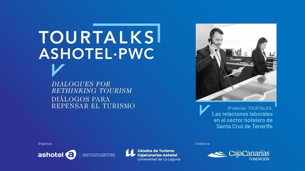Ashotel organiza una jornada técnica, enmarcada en su programa de charlas Tourtalks, diálogos para repensar el turismo, en torno a las relaciones laborales en el sector hotelero.