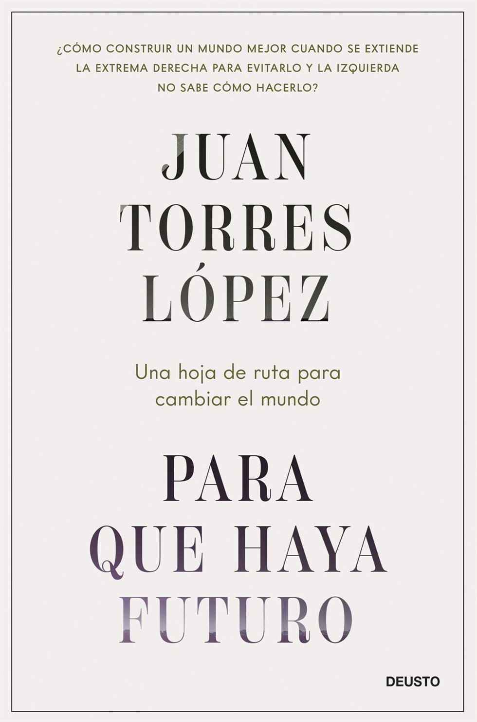 Portada del nuevo lilbro de Juan Torres López.