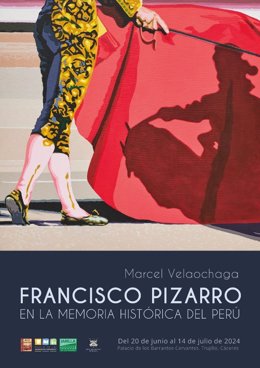 Cartel de la exposición sobre Francisco Pizarro