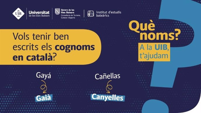 Campaña de la UIB para normalización lingüística de nombres y apellidos en catalán.