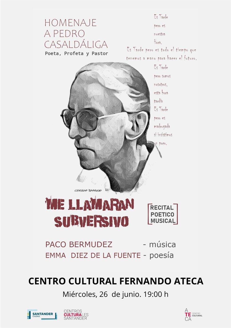 Cartel del homenaje a Pedro Casaldáliga