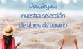 Selección de libros de verano de Palabra: tu editorial de confianza