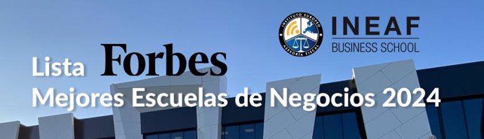 INEAF en el ranking de Mejores Escuelas de Negocios de Forbes.