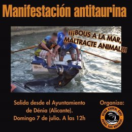 Dénia Animal Save se manifestará el domingo contra los 'Bous a la mar'