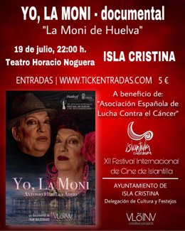 El documental 'Yo, La Moni', primera proyección dentro del ciclo paralelo 'Docufórum. El poder el actual cine documental' del Festival de Cine de Islantilla.