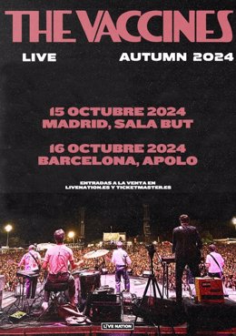 Cartel de los conciertos de The Vaccines en Madrid y Barcelona