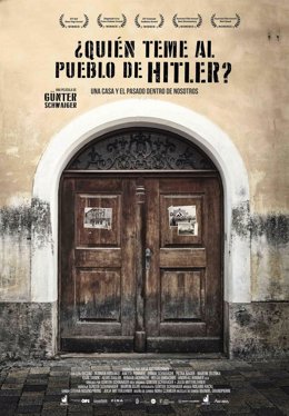 El nuevo largometraje del cineasta Günter Schwaiger, austriaco radicado en Madrid desde hace más de 30 años, se rodó en el pueblo natal de Hitler y, por primera vez, se permitió el acceso para grabar en su domicilio.