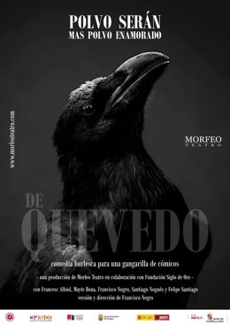 Cartel de  'Polvo serán, más polvo enamorado' de Morfeo Teatro.