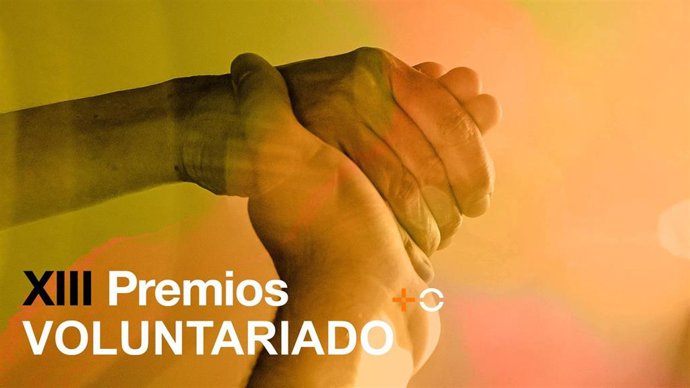 Los Premios Voluntariado +O, dotados con 120.000 euros, abren su convocatoria