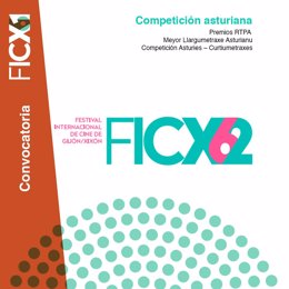 Cartel de la convocatoria de las secciones competitivas dedicadas al cine asturiano para la 62 edición del FICX, impulsada por Festival Internacional de Cine de Gijón y la Radiotelevisión del Principado de Asturias (RTPA).