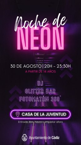 Cartel de Noche de Neón, organizada por la Delegación de Juventud del Ayuntamiento de Cádiz.