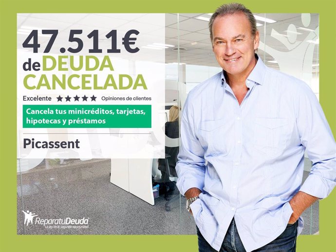 Repara tu Deuda Abogados cancela 47.511€ en Picassent (Valencia) con la Ley de Segunda Oportunidad