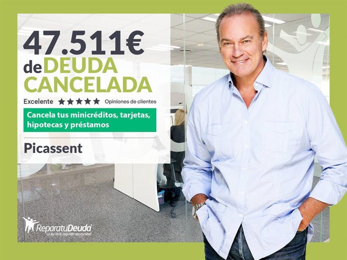 Repara tu Deuda Abogados cancela 47.511 en Picassent (Valencia) con la Ley de Segunda Oportunidad