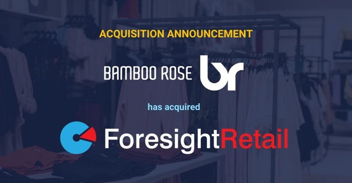 Bamboo Rose acquires Foresight Retail.