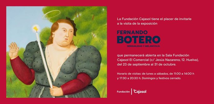 Cartel de la exposición sobre Botero en la Fundación Cajasol en Huelva.