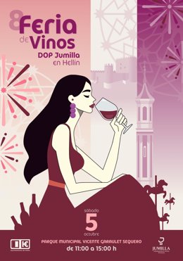 Cartel de la 8ª Feria de Vinios DOP Jumilla de Hellín.