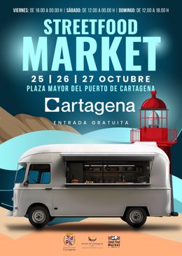 Cartel del primer 'Street Food Market' de Cartagena