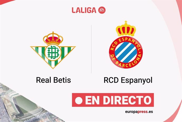 Real Betis - Espanyol, en directo.