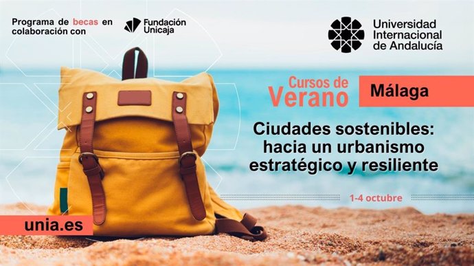 Cartel del curso de verano de la UNIA en Málaga y Vélez-Málaga 'Ciudades sostenibles: hacia un urbanismo estratégico y resiliente'