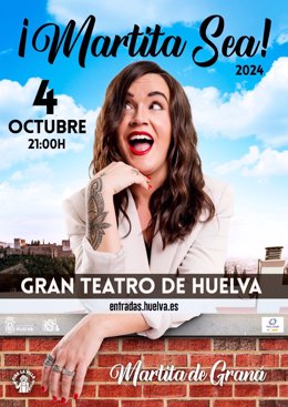 Cartel del espectáculo de Martita de Graná en el Gran Teatro de Huelva.