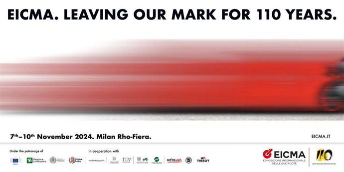EICMA - Leaving our mark for 110 years: 7th - 10th November 2024, Milan Rho-Fiera