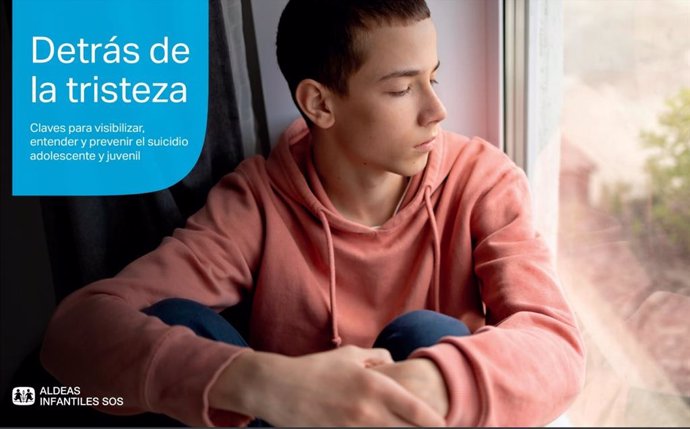 Portada del informe 'Detrás de la tristeza. Claves para visibilizar, entender y prevenir el suicidio adolescente y juvenil'.