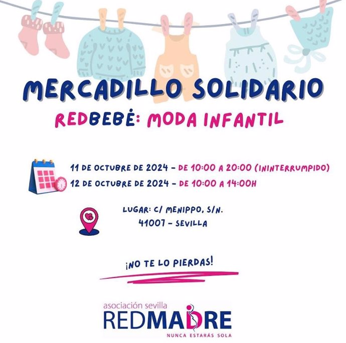 La Fundación Redmadre celebrará este viernes y sábado un mercadillo solidario de moda infantil en su sede de Sevilla.