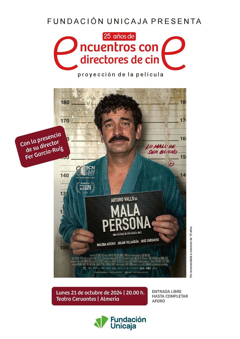 Cartel con el evento de Fer García-Ruiz y su película 'Mala persona'.