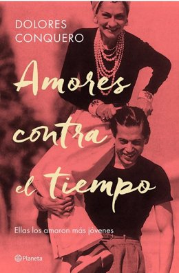 Archivo - Portada 'Amores contra el tiempo' Dolores Conquero