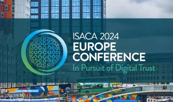 Conferencia europea ISACA 2024 en Dublín.