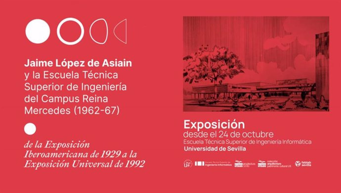 Cartel de la exposición sobre el arquitecto López de Asiain, autor de dos de los edificios universitarios de la US.