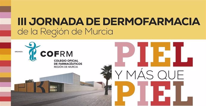 Cartel anunciador de la III Jornada de Dermofarmacia de la Región de Murcia