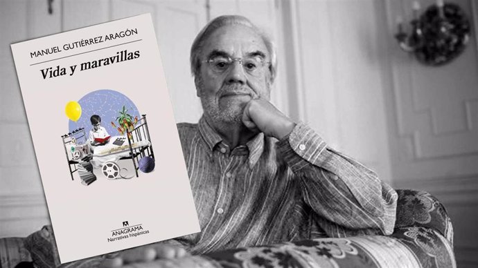 El escritor Manuel Gutiérrez Aragón presenta el 29 de octubre su último libro, 'Vida y maravillas', unas memorias en forma de novela y estará acompañado por el autor y periodista Guillermo Busutil