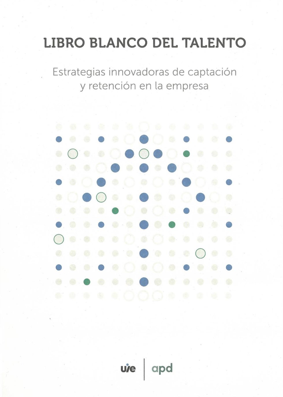Una publicación de la Universidad de Abanca analiza la gestión del talento en la empresa en Asturias y Galicia