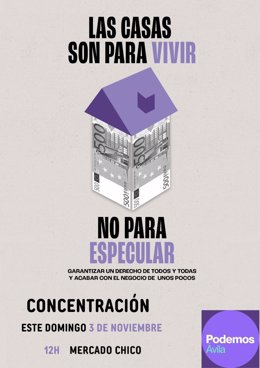 Podemos Ávila convoca una concentración este domingo para reclamar el derecho a la vivienda digna.