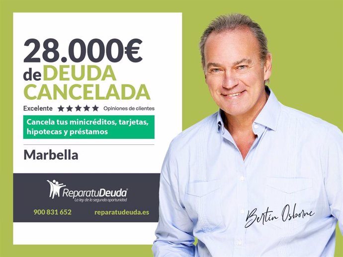 Repara tu Deuda Abogados cancela 28.000 € en Marbella (Málaga) con la Ley de Segunda Oportunidad