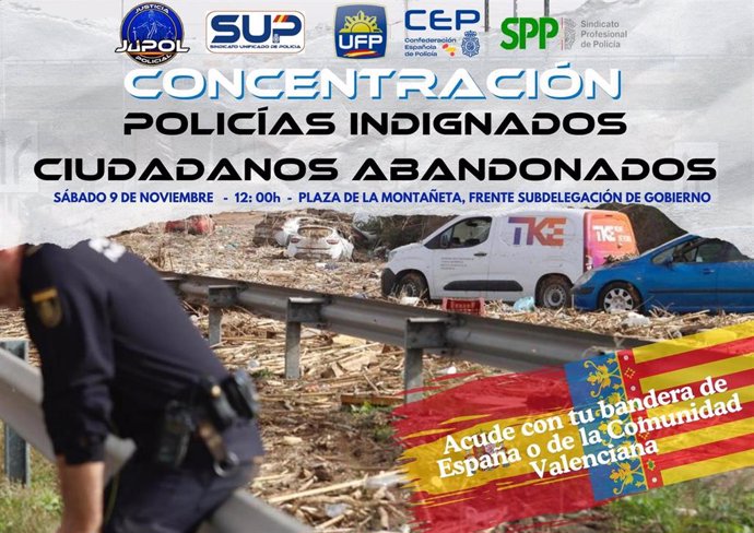 Cartel de la protesta de los sindicatos de Policía por la respuesta de Interior a la Dana.