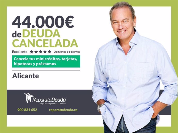 Repara tu Deuda cancela 44.000 € en Alicante (Comunidad Valenciana) con la Ley de Segunda Oportunidad.