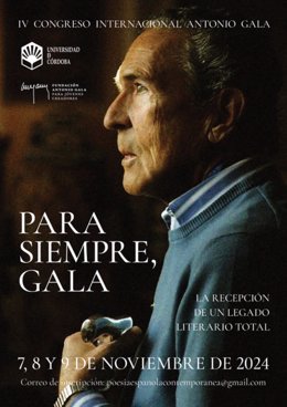 Cartel del IV Congreso Internacional Antonio Gala 'Para siempre, Gala: la recepción de un legado literario total'.