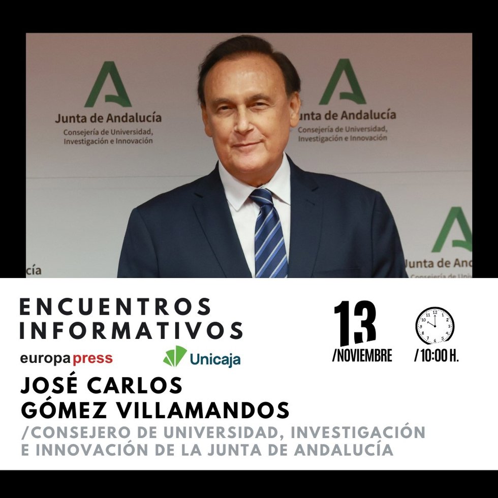Cartel anunciador del encuentro informativo de Europa Press Andalucía con el consejero de Universidad, Investigación e Innovación, José Carlos Gómez Villamandos, el próximo 13 de noviembre en Sevilla