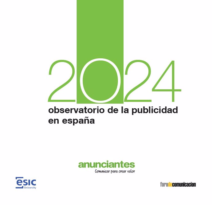 Décima edición del Observatorio de la Publicidad en España 2024. Radiografía de los principales indicadores de carácter económico y estructural de la industria publicitaria