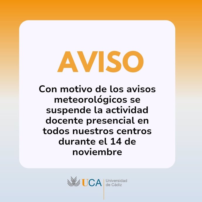 Aviso de la Universidad de Cádiz de suspensión de clases.